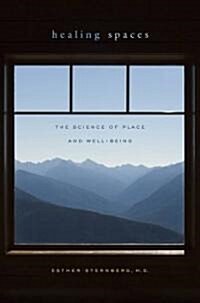 Healing Spaces (Hardcover, 1st)