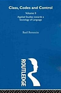 Applied Studies Towards a Sociology of Language (Paperback)