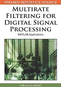 Multirate Filtering for Digital Signal Processing: MATLAB Applications (Hardcover)