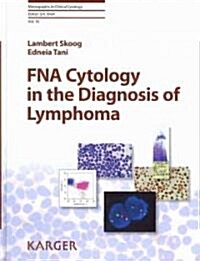 FNA Cytology in the Diagnosis of Lymphoma (Hardcover, 1st)