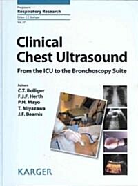 Clinical Chest Ultrasound: From the ICU to the Bronchoscopy Suite (Hardcover)