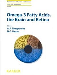 Omega-3 Fatty Acids, the Brain and Retina (Hardcover)