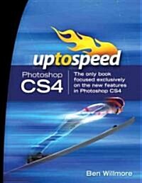 Photoshop CS4: Up to Speed (Paperback)
