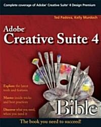 Adobe Creative Suite 4 Bible (Paperback)