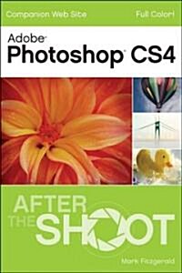 Photoshop CS4 After the Shoot (Paperback)
