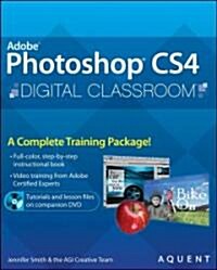Adobe Photoshop CS4 Digital Classroom [With CDROM] (Paperback)
