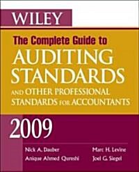 Wiley the Complete Guide to Auditing Standards and Other Professional Standards for Accountants (Paperback, 2009)