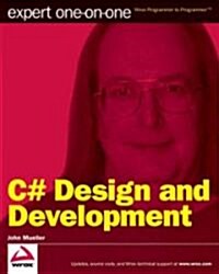 C# Design and Development: Expert One-On-One (Paperback)