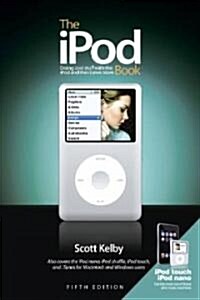 The Ipod Book (Paperback, 5th)