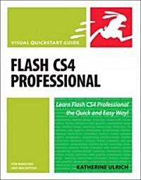 Flash Cs4 Professional for Windows and Macintosh: Visual QuickStart Guide (Paperback)
