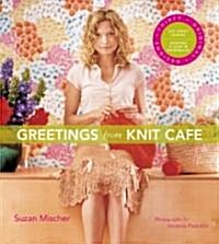 Greetings from Knit Cafe (Paperback)