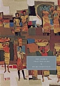 The World That Was Ours (Paperback)