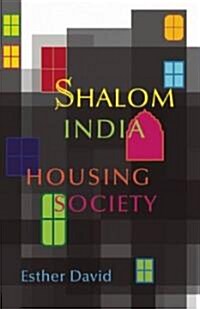 Shalom India Housing Society (Paperback, New)