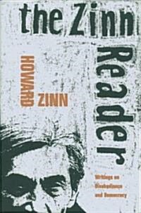 The Zinn Reader: Writings on Disobedience and Democracy (Paperback, 2)