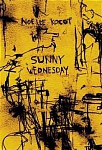 Sunny Wednesday (Paperback)