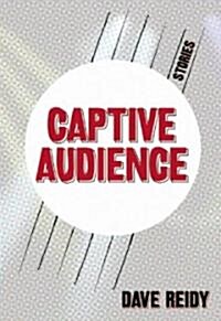 Captive Audience (Paperback)