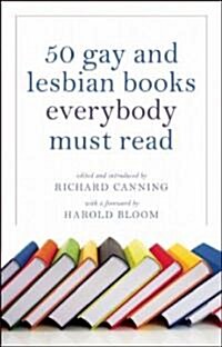 50 Gay and Lesbian Books Everybody Must Read (Paperback)