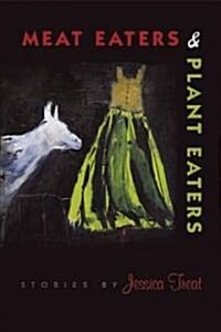 Meat Eaters & Plant Eaters (Paperback)