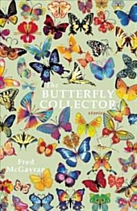 The Butterfly Collector (Paperback, 1st)