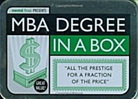 MBA Degree in a Box: All the Prestige for a Fraction of the Price (Other)