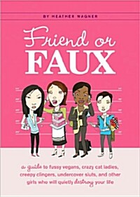 Friend or Faux (Hardcover)