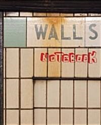 [중고] Walls Notebook (Paperback)