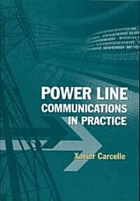 Power Line Communications in Practice (Hardcover)