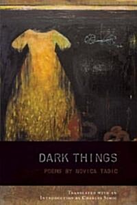 Dark Things (Paperback)
