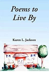 Poems to Live by (Paperback)