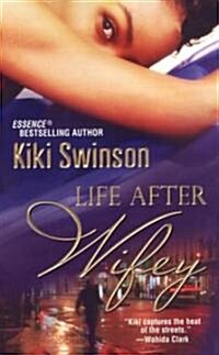 Life After Wifey (Mass Market Paperback)