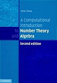 A Computational Introduction to Number Theory and Algebra (Hardcover, 2 Revised edition)