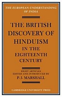 The British Discovery of Hinduism in the Eighteenth Century (Paperback)