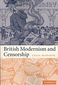 British Modernism and Censorship (Paperback)