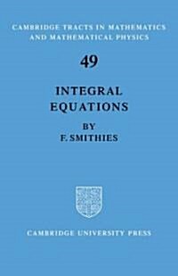 Integral Equations (Paperback)