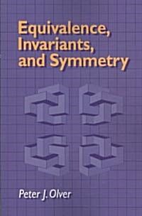 Equivalence, Invariants and Symmetry (Paperback)