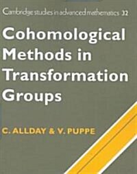 Cohomological Methods in Transformation Groups (Paperback)