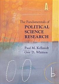 The Fundamentals of Political Science Research (Paperback)