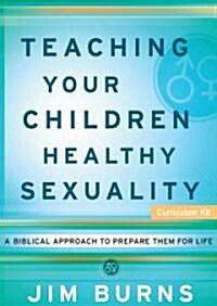 Teaching Your Children Healthy Sexuality (DVD, CD-ROM)