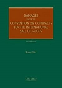 Damages Under the Convention of Contracts for the International Sale of Goods (Hardcover, 2)