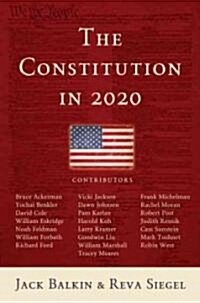 The Constitution in 2020 (Paperback)