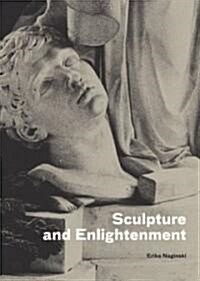 Sculpture and Enlightenment (Hardcover)