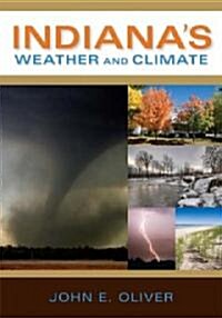 Indianas Weather and Climate (Paperback)