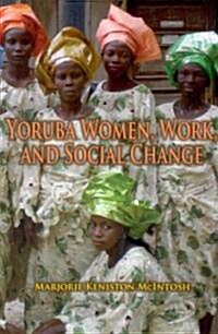 Yoruba Women, Work, and Social Change (Paperback)