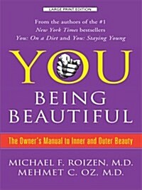 You Being Beautiful (Hardcover, Large Print)