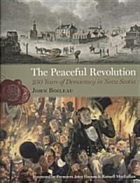 The Peaceful Revolution (Paperback)