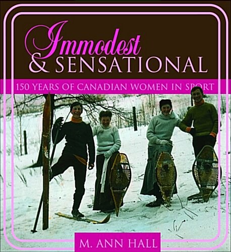 Immodest and Sensational (Paperback)