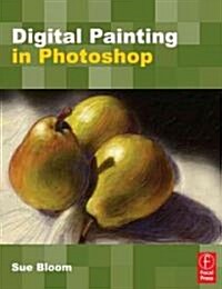 Digital Painting in Photoshop (Paperback)