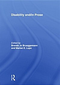 Disability And/In Prose (Paperback)