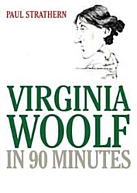Virginia Woolf in 90 Minutes (Audio CD)