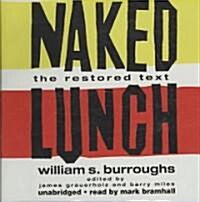 Naked Lunch: The Restored Text (Audio CD)